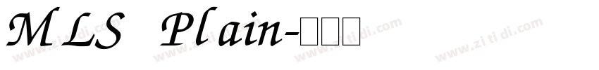 MLS Plain字体转换